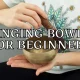 Singing bowls fo beginners